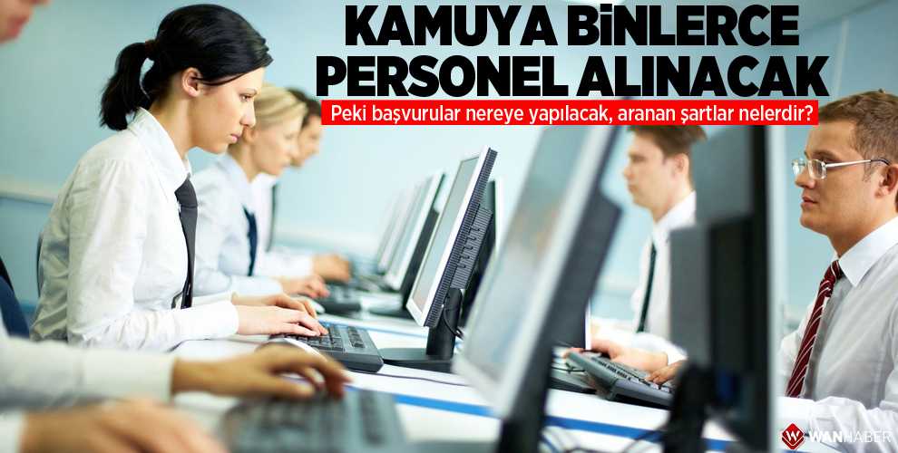 KPSS ŞARTSIZ SINAVSIZ PERSONEL ALIMI İŞ İLANLARI!