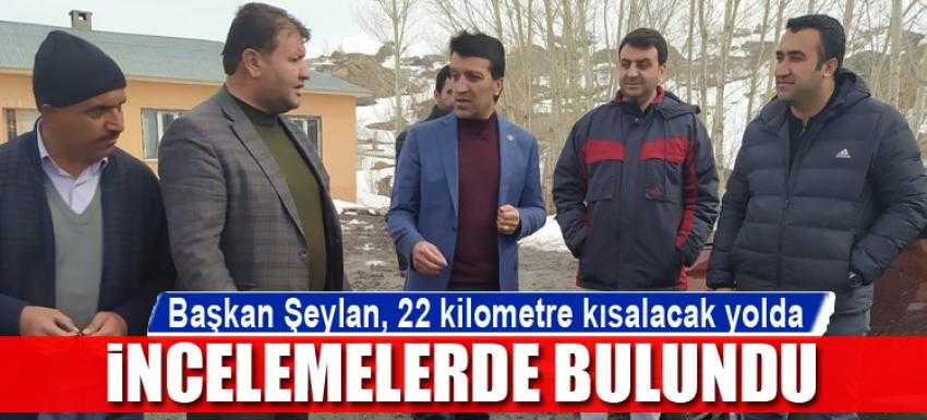 Çatak'ta mesafeyi kısaltacak yol için inceleme!