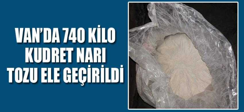 Van’da 740 kilo kudret narı tozu ele geçirildi
