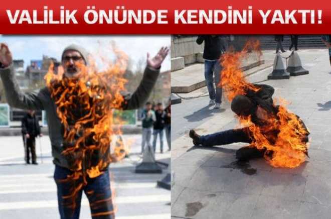 'Yardım alamıyorum' diyerek valilik önünde kendini yaktı!