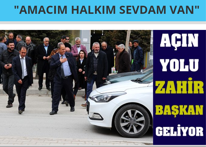 ZAHİR KANDAŞOĞLU; AMACIM HALKIM SEVDAM VAN
