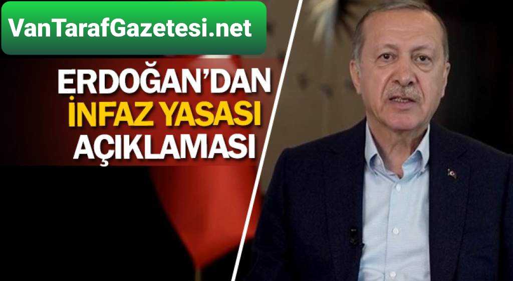 Erdoğan’dan Af Hakkında Açıklama