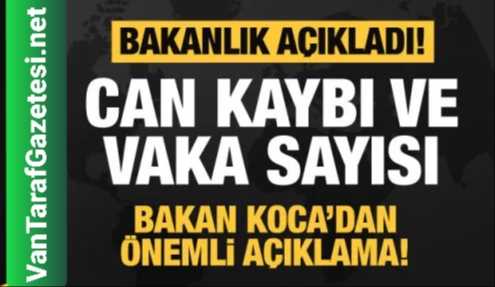 Türkiye'de can kaybı ve vaka sayısı