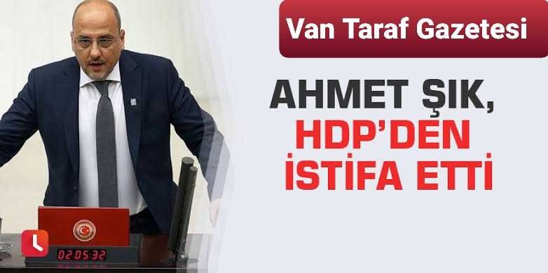 Ahmet Şık HDP'den istifa etti