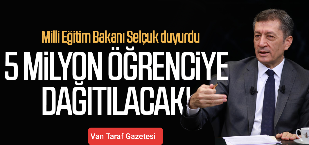 Milli Eğitim Bakanı Selçuk duyurdu