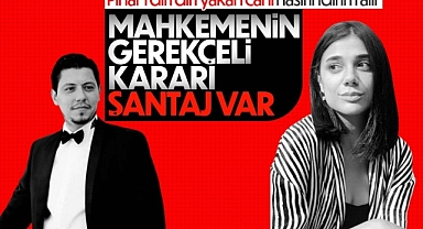 Pınar Gültekin davasında tepki çeken kararın gerekçesi açıklandı