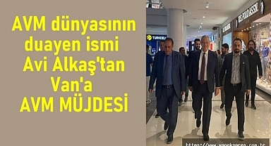 AVM Uzmanı Avi Alkaş Kandaşoğlu Davetlisi olarak Van’da