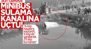 6 kişi hayatını kaybetti, 5 kişi de yaralandı!