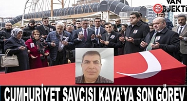 Van’da Cumhuriyet Savcısı Kaya’ya son görev
