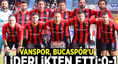 Vanspor, Bucaspor'u liderlikten etti:0-1