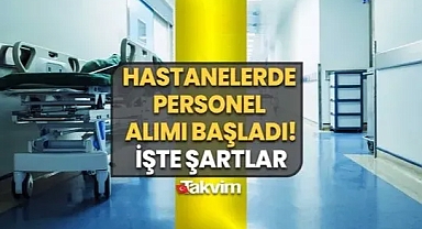 18 yaşını dolduran herkes başvuru yapabilir: 27-30 Kasım hastanelere personel alımı başladı!
