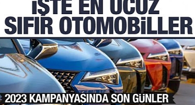 2023 sona eriyor! İşte yılın en ucuz sıfır otomobilleri