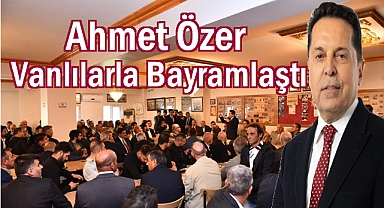 Esenyurt Belediye Başkanı Ahmet Özer Vanlılarla bayramlaştı