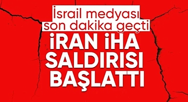 İsrail medyası: İran'ın İsrail'e saldırısı başladı