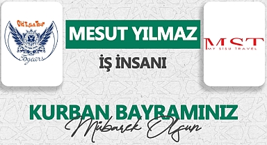 İş İnsanı Mesut Yılmaz'dan Kurban Bayramı Mesajı...