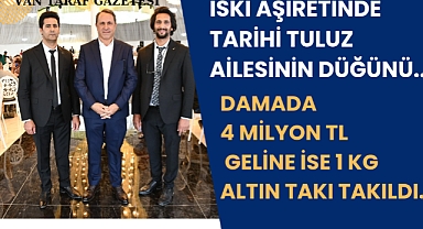 Van'da İski Aşireti TULUZ Ailesinin 4 Milyonluk Düğünü...