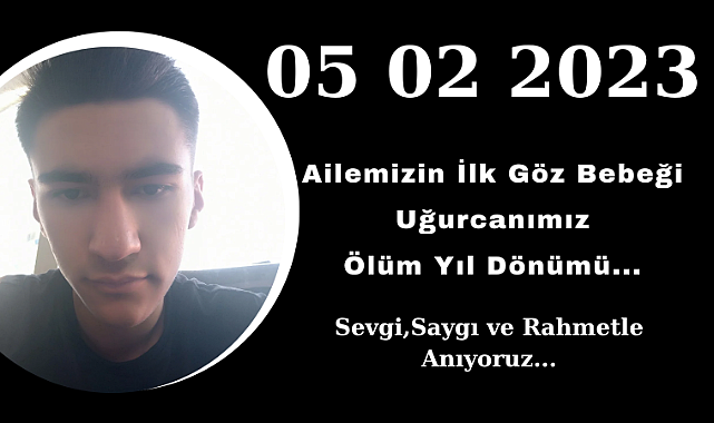 Büyük Acı Uğurcanımızın ölüm Yıl Dönümü Saygı ve Rahmetle Anıyoruz...