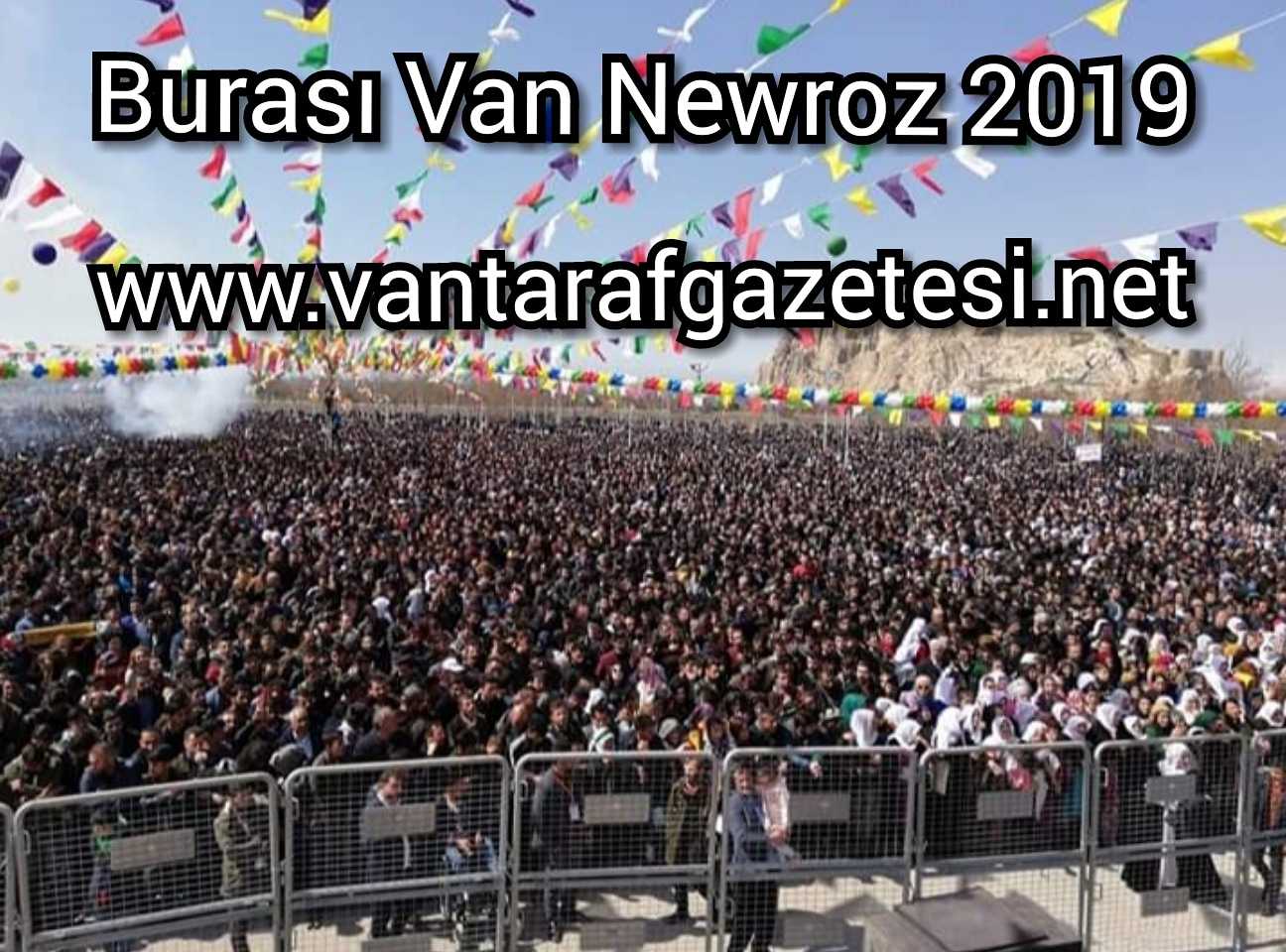 Van'da tarihi 'Newroz' kutlamaları