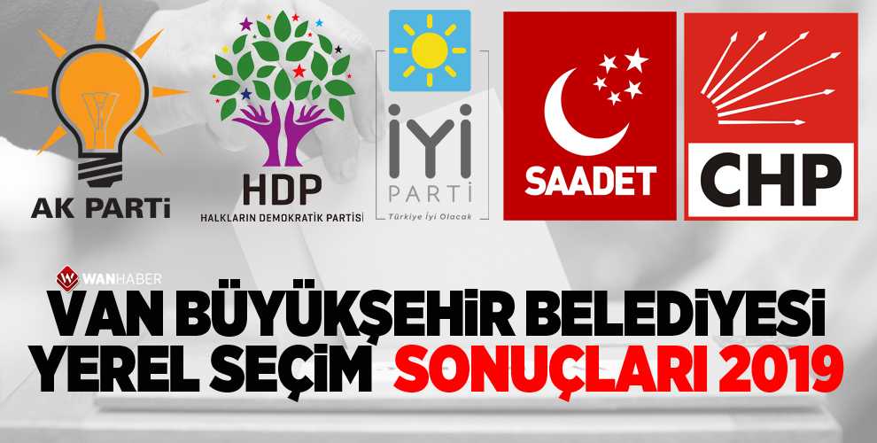 Van Yerel Seçim Sonuçları 2019