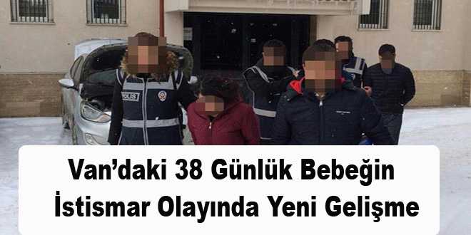 Van'daki 68 Günlük Bebeğin İstismar Olayında Yeni Gelişme