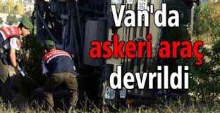 Van'da askeri araç devrildi: 3 asker yaralı