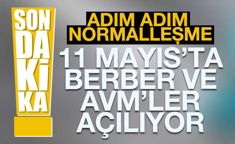 Berberlerin açılış tarihi açıklandı