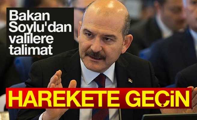 Son dakika: İçişleri Bakanı Soylu'dan valilere flaş talimat: Harekete geçin