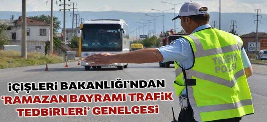 Ramazan Bayramı’nda karayollarında sıkı denetim uygulanacak
