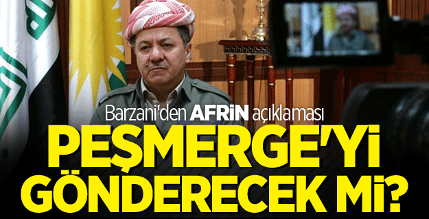 Barzani'den Önemli Açıklama