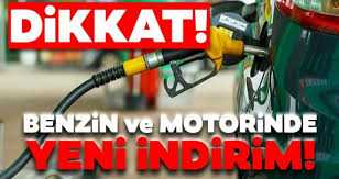 Benzin ve motorine indirim geldi