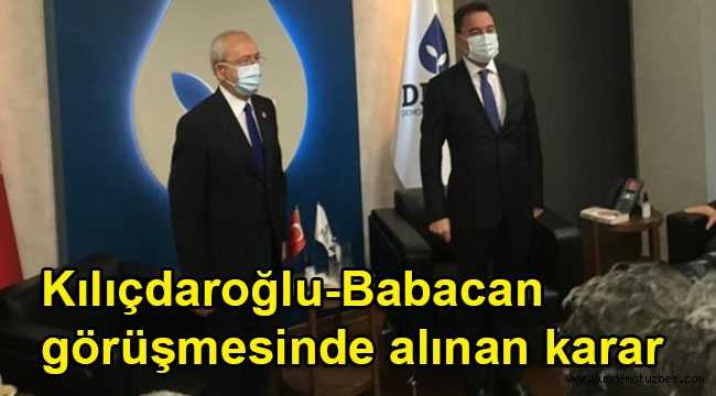 Babacan-Kılıçdaroğlu görüşmesi