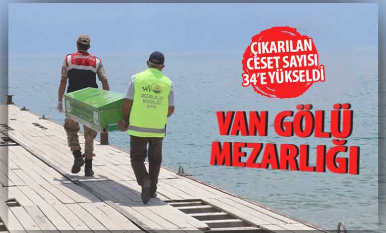 Van Gölü’nden çıkarılan ceset sayısı 34 oldu