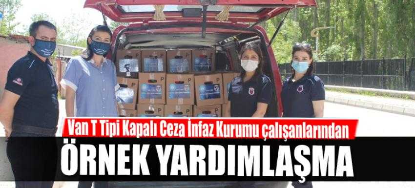 Van T Tipi Kapalı Ceza İnfaz Kurumu çalışanlarından örnek yardımlaşma