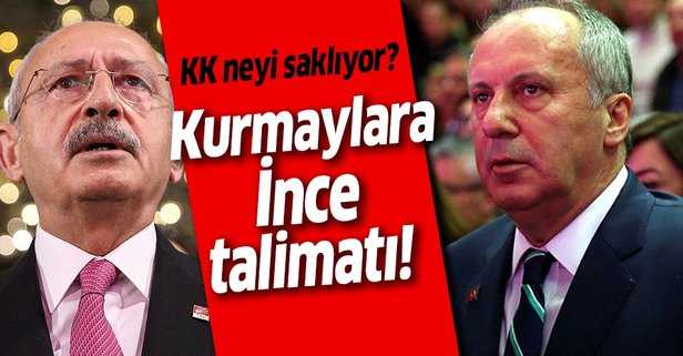Kılıçdaroğlu'ndan Muharrem İnce'ye talimatı