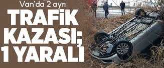 Van’da 2 ayrı trafik kazası; 1 yaralı