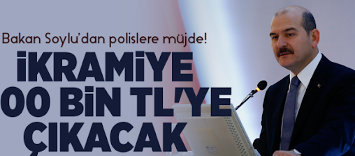 Bakan Soylu’dan polislere müjde! İkramiye 500 bin TL'ye çıkacak