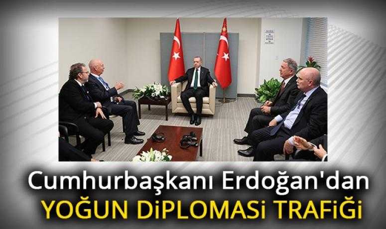 Cumhurbaşkanı Erdoğan'dan yoğun diplomasi trafiği