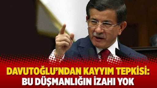 Davutoğlu'ndan kayyım tepkisi