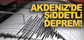 Kandilli ve AFAD'tan açıklama! Akdeniz'de 6.4 büyüklüğünde deprem