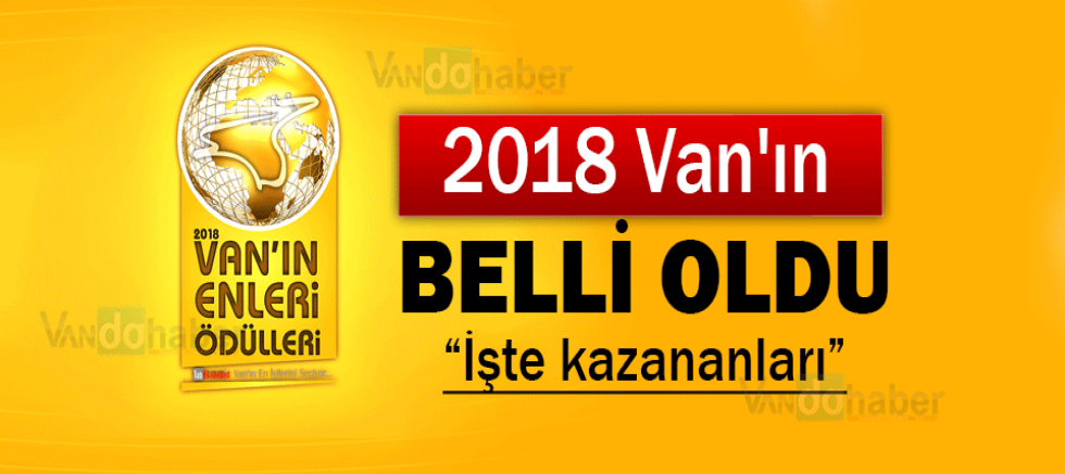 2018 Van'ın enleri belli oldu