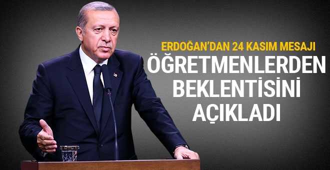 Cumhurbaşkanı Erdoğan'dan öğretmenler günü mesajı