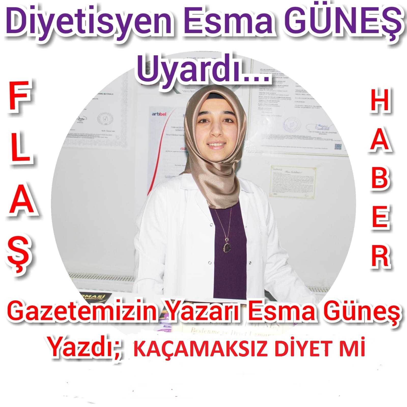 Diyetisyen Esma Kurt Güneş Yazdı; KAÇAMAKSIZ DİYET Mİ OLUR?