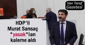 HDP Van Milletvekili Murat Sarısaç