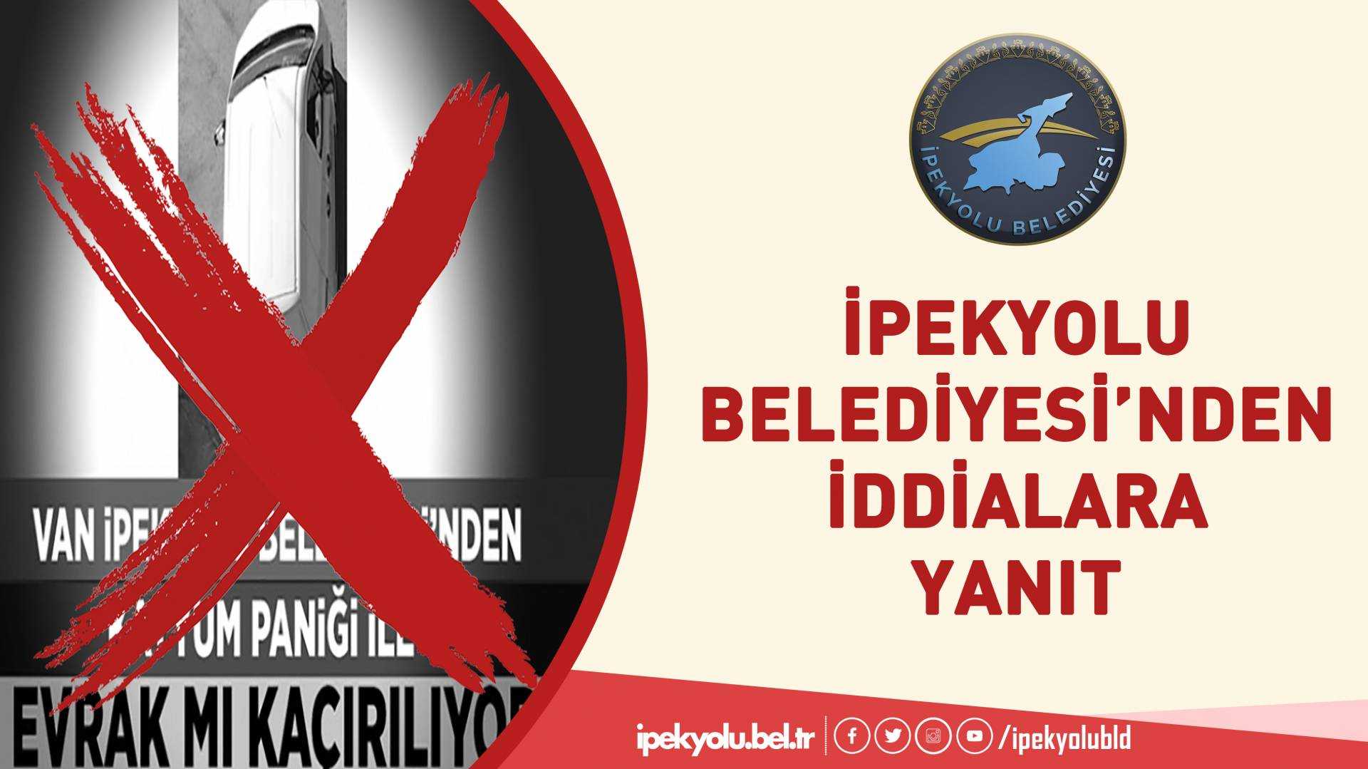 İpekyolu Belediyesi'nden O İddialara cevap