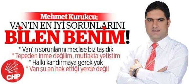 Kurukcu: Van’ın En İyi Sorunlarını Bilen Benim