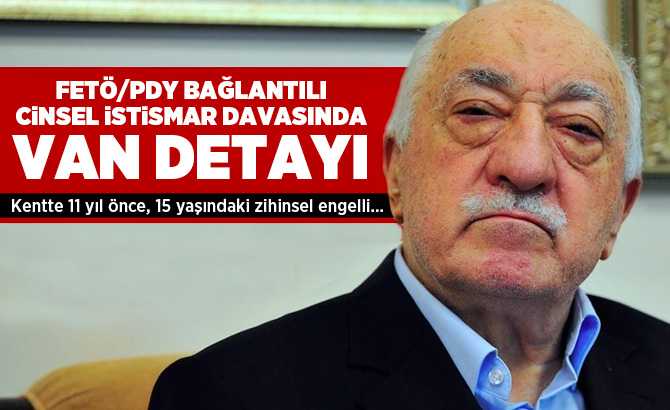 FETÖ/PDY bağlantılı cinsel istismar davasında karar