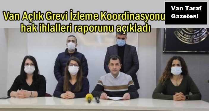 Açlık Grevi İzleme Koordinasyonu hak ihlalleri raporu