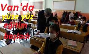 Van’da yüz yüze eğitim başladı