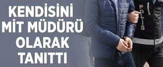 Kendisini MİT Müdürü olarak tanıttı