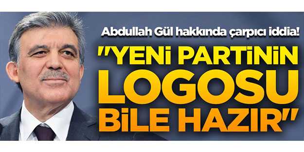 Abdullah Gül’ün kuracağı parti logosu hazır: